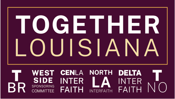 Together Louisiana and regional organizations